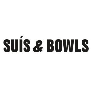 Suís & Bowls