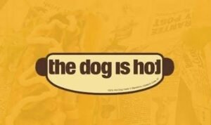 The Dog is Hot